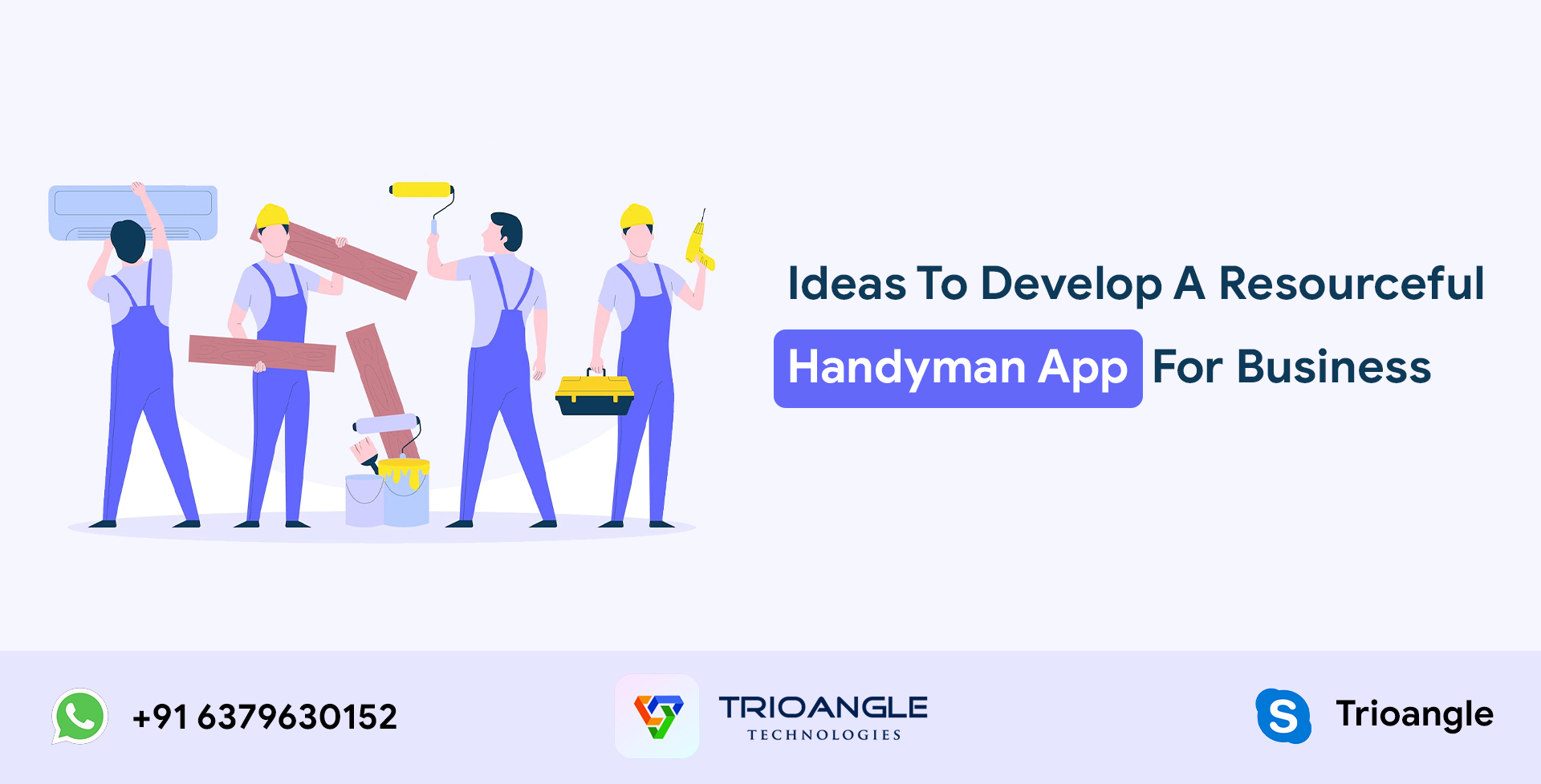 Ideas To Develop A Resourceful Handyman App For Business Trioangle Blog