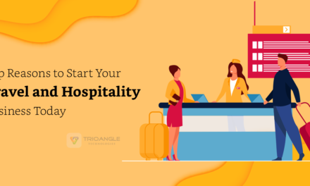 Top Reasons to Start Your Travel and Hospitality Business Today