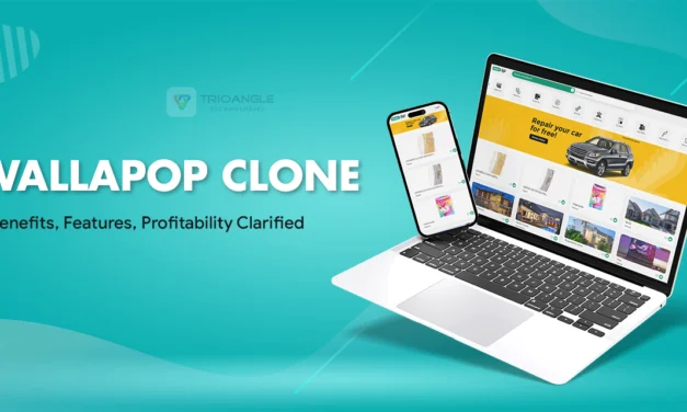 Wallapop Clone: Benefits, Features, Profitability Clarified