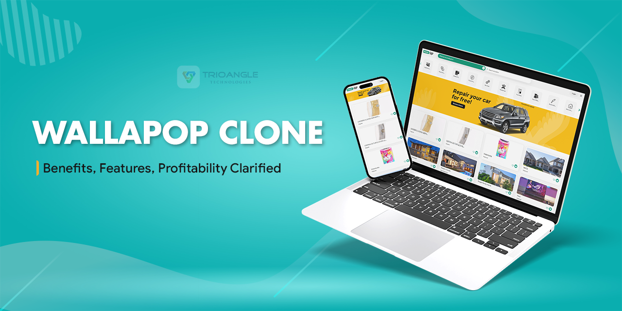 Wallapop Clone: Benefits, Features, Profitability Clarified