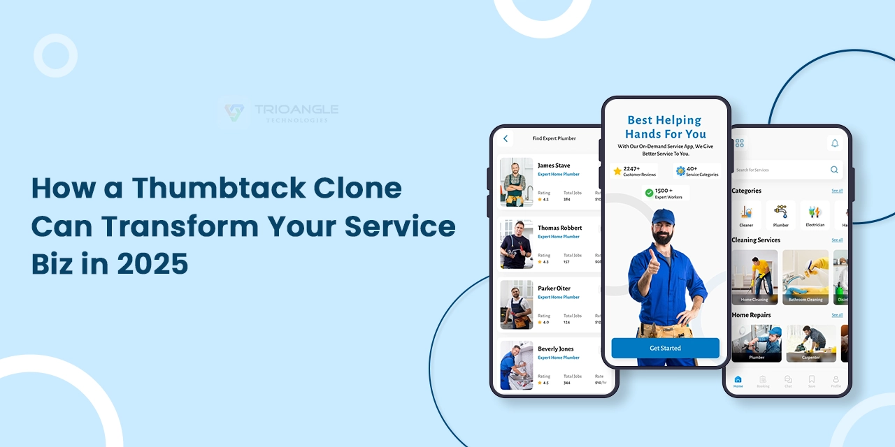 How a Thumbtack Clone Can Transform Your Service Biz in 2025