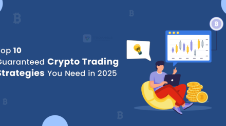 Top 10 Guaranteed Crypto Trading Strategies You Need in 2025