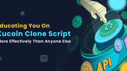 Educating You On Kucoin Clone Script More Effectively Than Anyone Else