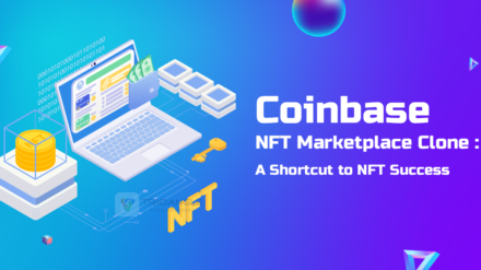 Coinbase NFT Marketplace Clone : A Shortcut to NFT Success