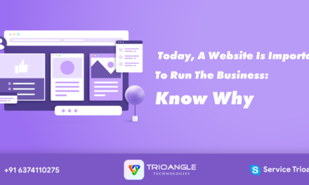 Today, A Website Is Important To Run The Business: Know Why