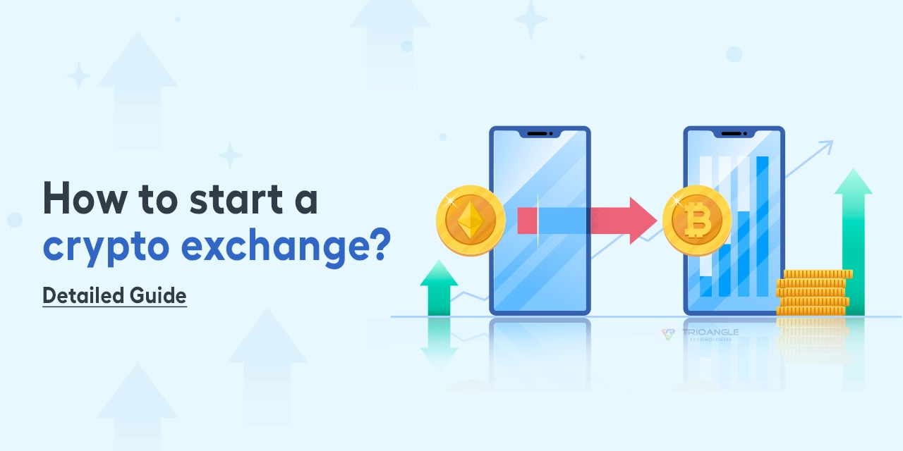 How to Start a Crypto Exchange?