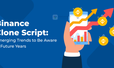Binance Clone Script: Emerging Trends To Aware in Future Years