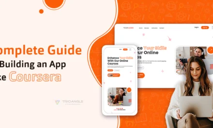 A Complete Guide to Building an App Like Coursera